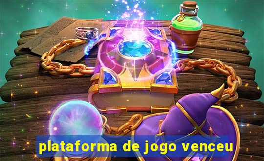 plataforma de jogo venceu